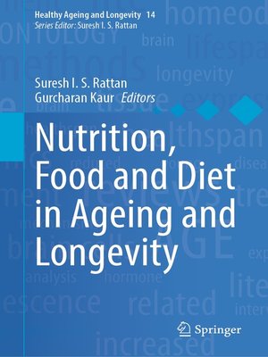 cover image of Nutrition, Food and Diet in Ageing and Longevity